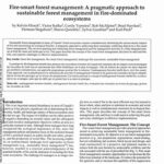 FireSmart forest management: A pragmatic approach to sustainable forest management in fire-dominated ecosystems
