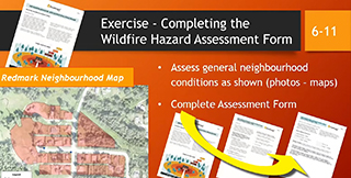 Module 6 – Completing the Wildfire Hazard Assessment Form