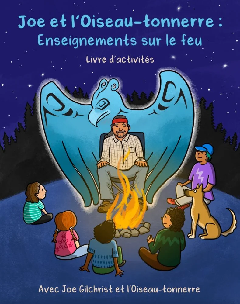 Joe and the Thunderbird: Teachings of Fire Activity Booklet